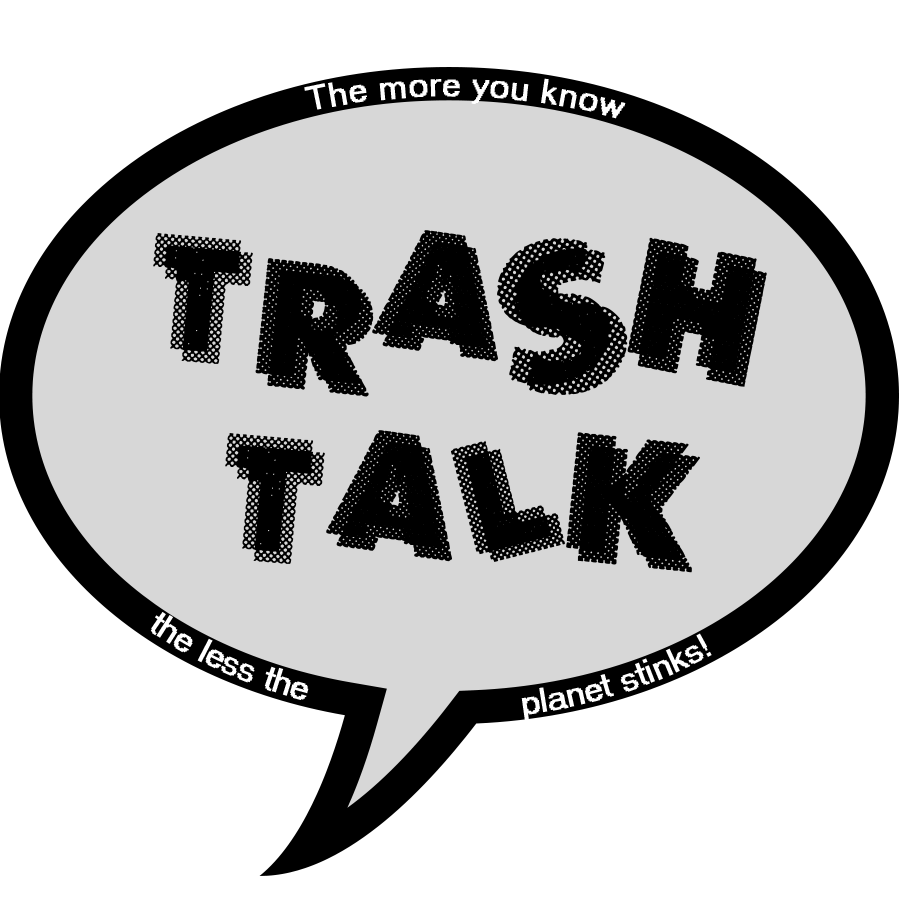 Trash Talk Project